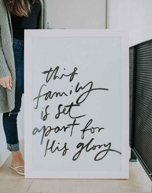 Poster: This Family Is Set Apart..