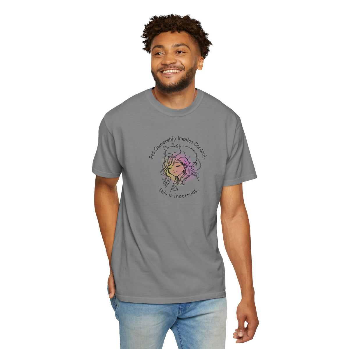 Pet Ownership Implies Control | Cat Humor T-Shirt