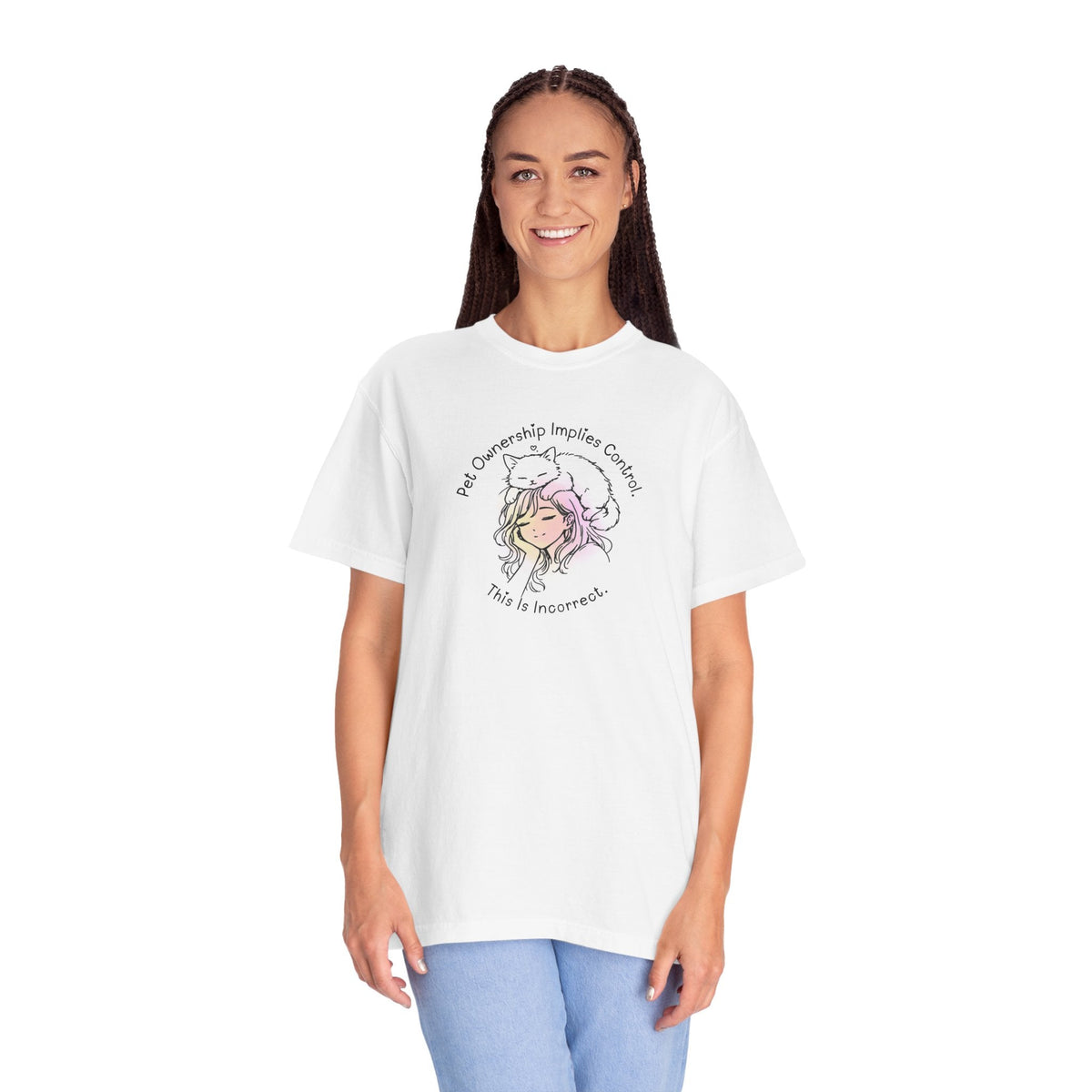 Pet Ownership Implies Control | Cat Humor T-Shirt