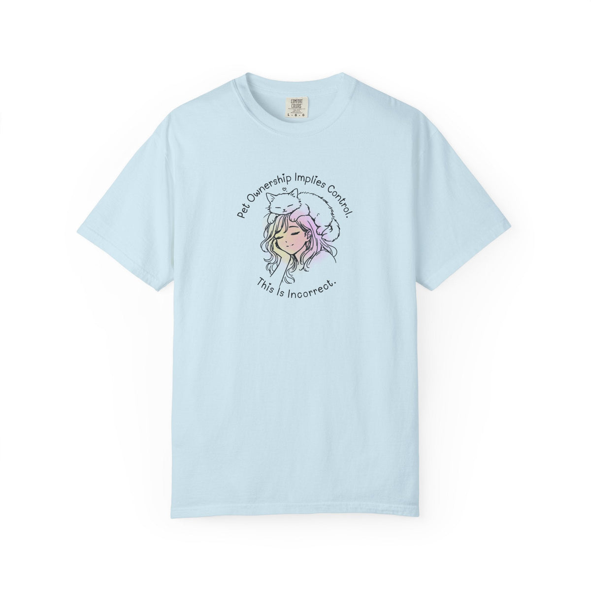 Pet Ownership Implies Control | Cat Humor T-Shirt