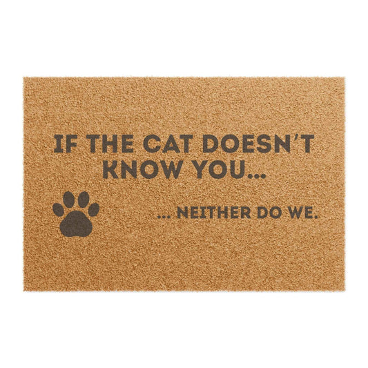 If the Cat Doesn’t Know You, Neither Do We – Welcome Mat
