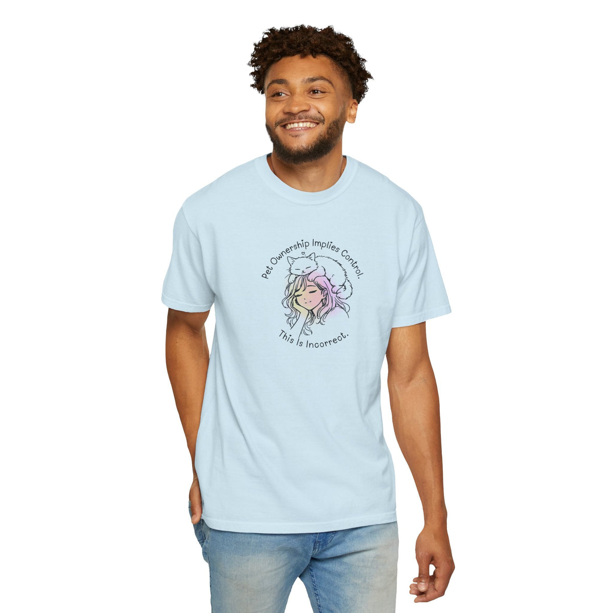 Pet Ownership Implies Control | Cat Humor T-Shirt