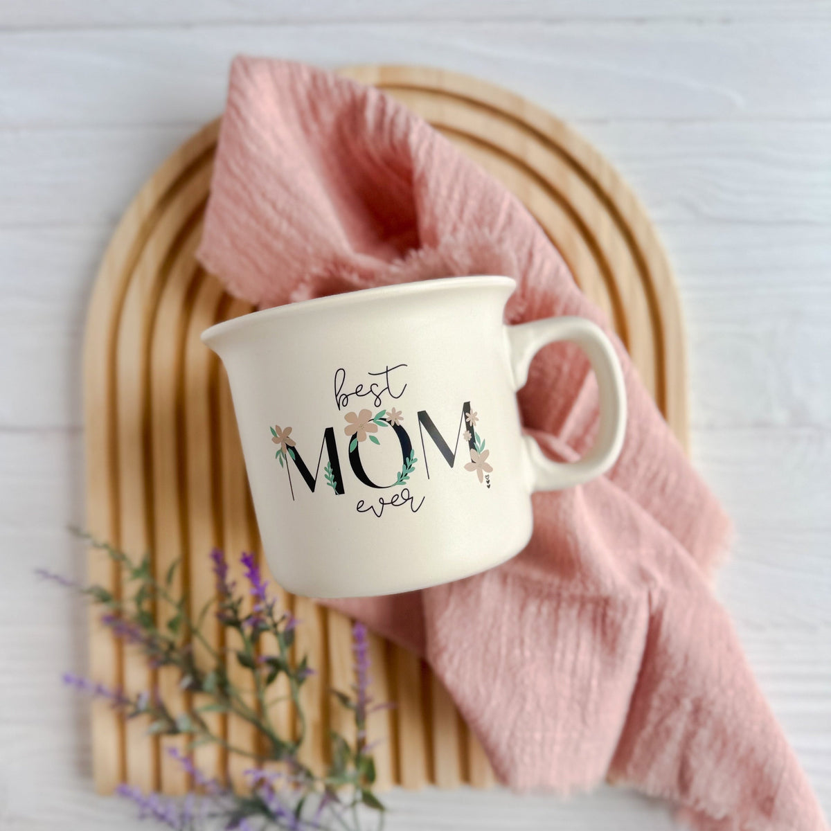 Best Mom Ever | Ceramic Coffee Mug