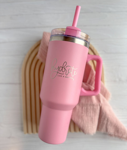 Hydrate Like a Mother Stainless Steel Tumbler – 40oz