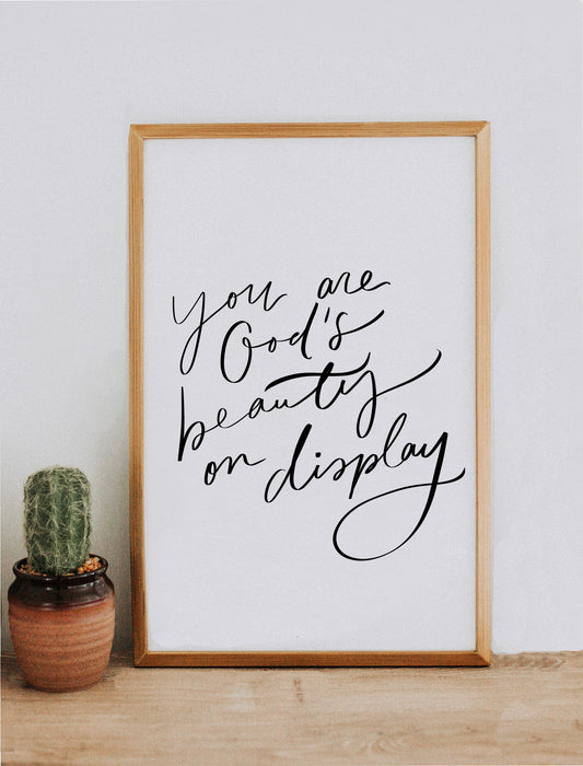11x17 You are God's Beauty